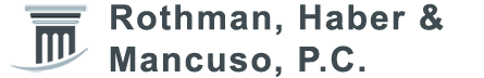 Rothman, Haber & Mancuso, P.C.
